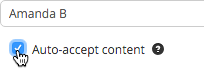 Auto-accept the content once it's been created by the Team Member