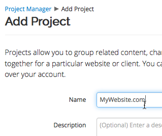 When adding a new project, enter a suitable name and optional description