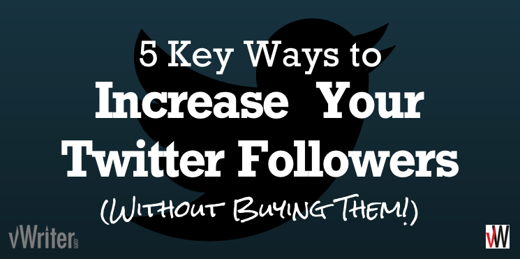 How to increase your Twitter followers (without buying them)